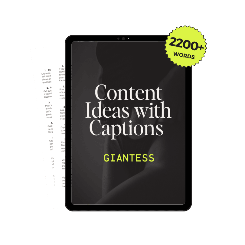 30 Giantess Onlyfans Content Ideas with Captions