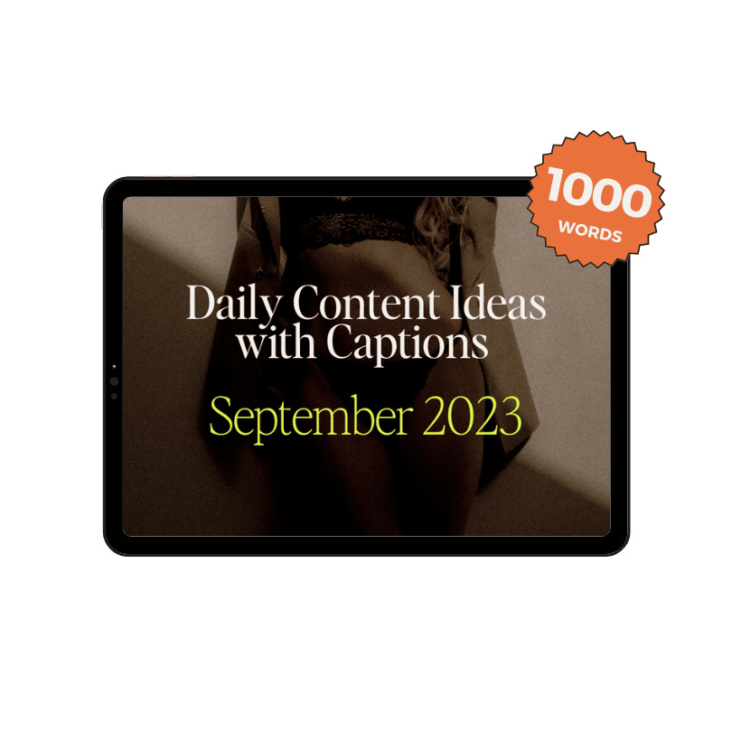 September 2023 Onlyfans Content Ideas