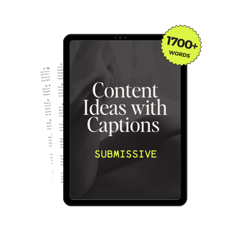 30 Submissive Onlyfans Content Ideas with Captions